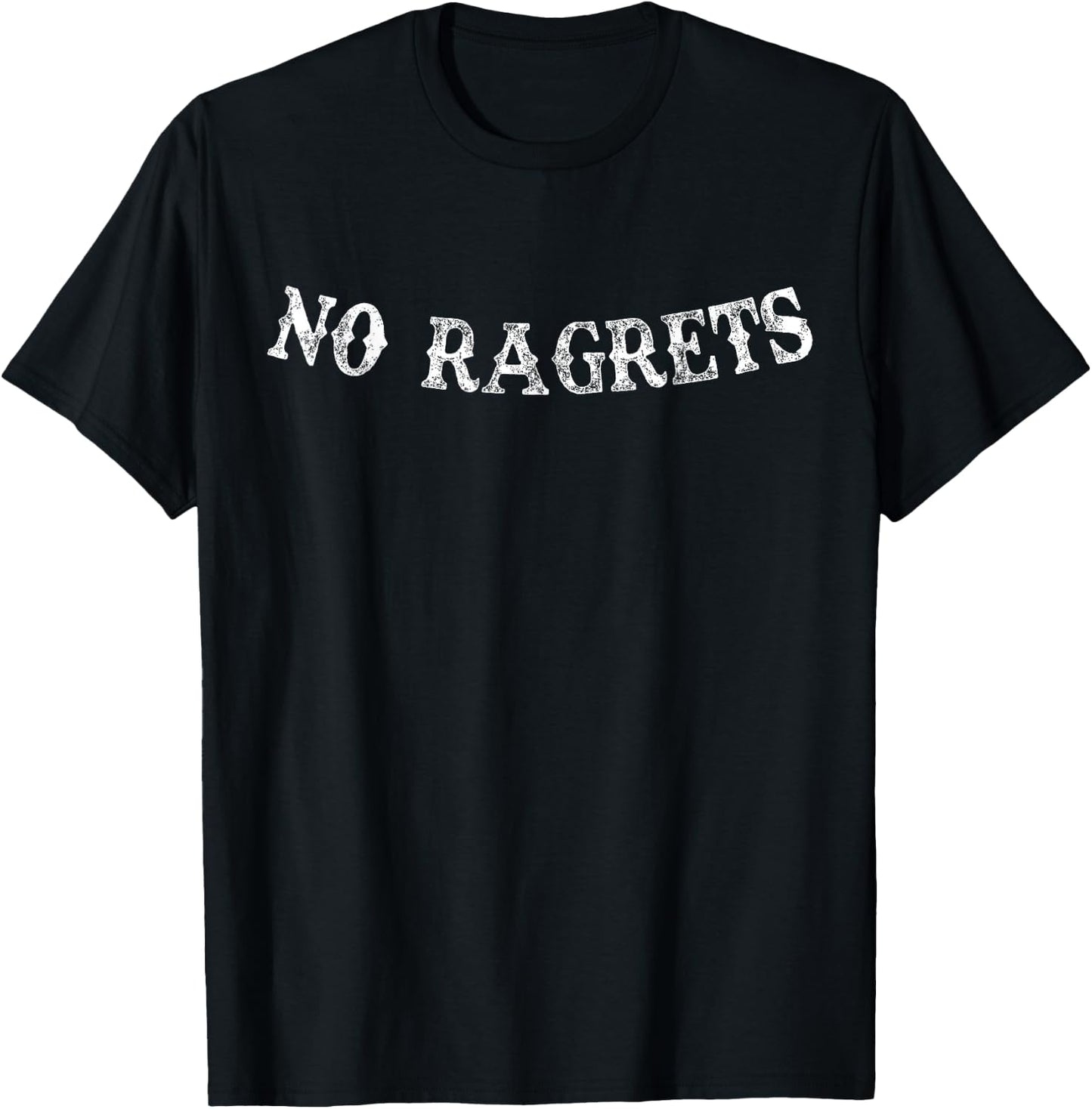 NO RAGRETS - Funny Tattoo Style Shirt T-Shirt - T-Shirt | Black