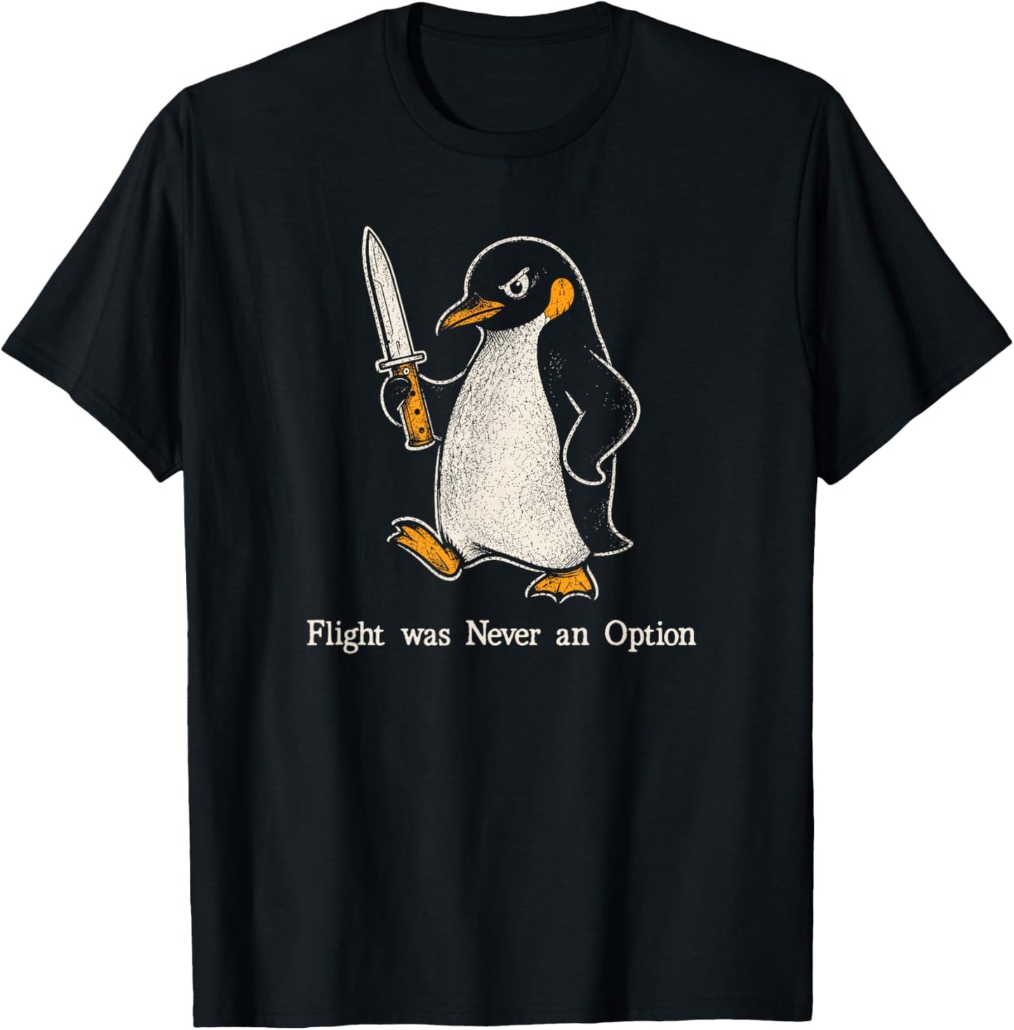 Flight was Never an Option Penguin T-Shirt - T-Shirt | Black