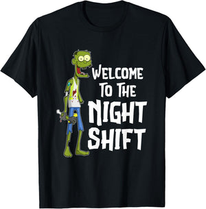 Welcome To The Night Shift T-Shirt - T-Shirt | Black