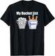 Funny Golf Shirt My Bucket List Beer T-Shirt - T-Shirt | Black
