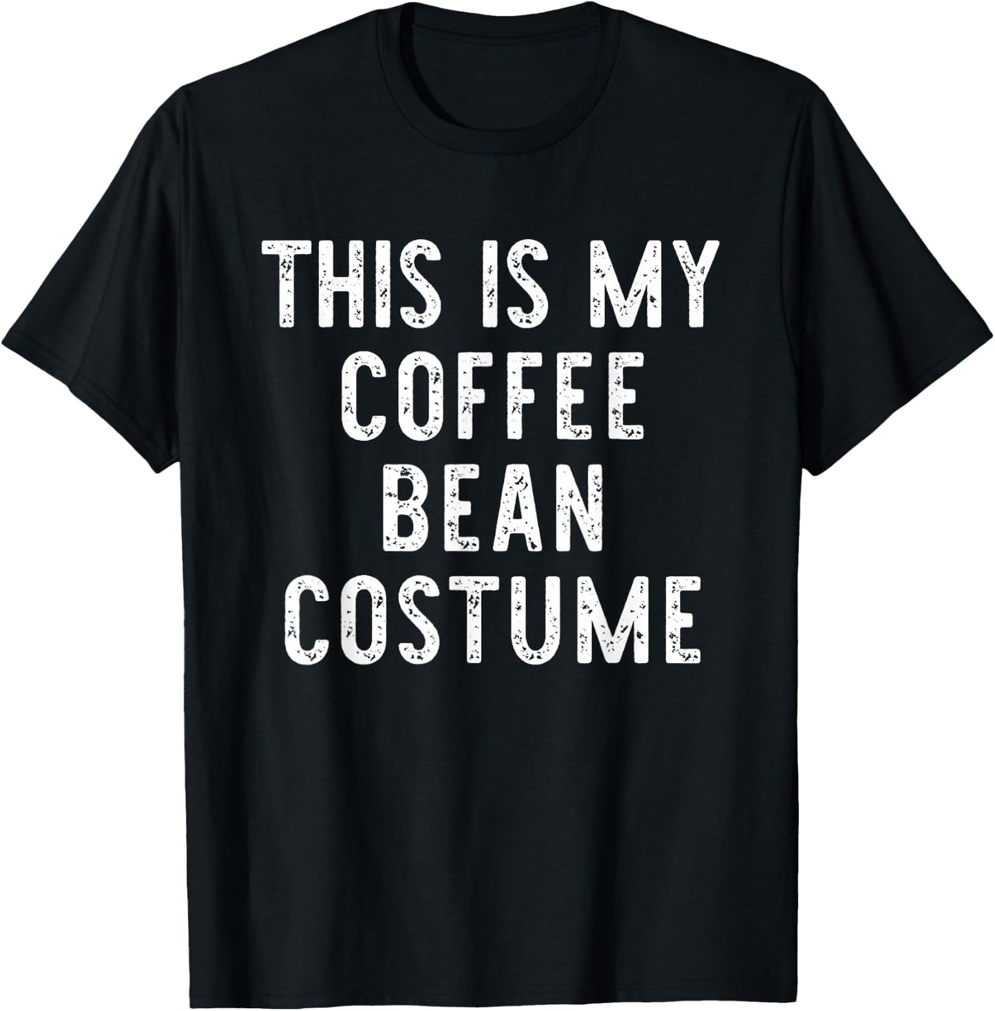 This Is My Coffee Bean Costume Halloween Simple Kids Adult T-Shirt - T-Shirt | Black