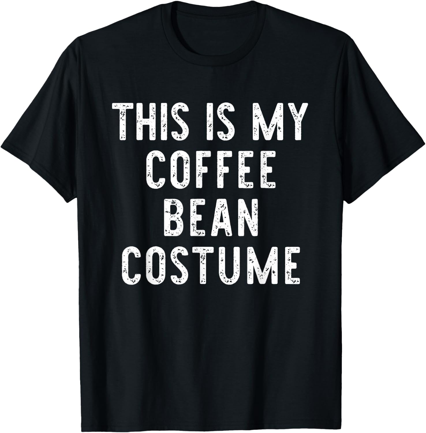This Is My Coffee Bean Costume Halloween Simple Kids Adult T-Shirt - T-Shirt | Black