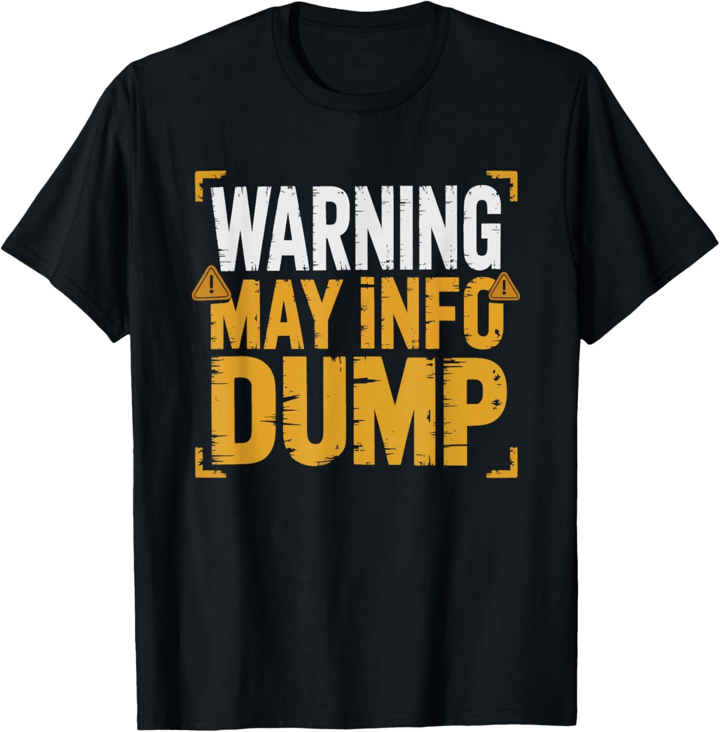 Neurodivergent Adult Info Dumping Passion Humor Dump Special T-Shirt - T-Shirt | Black