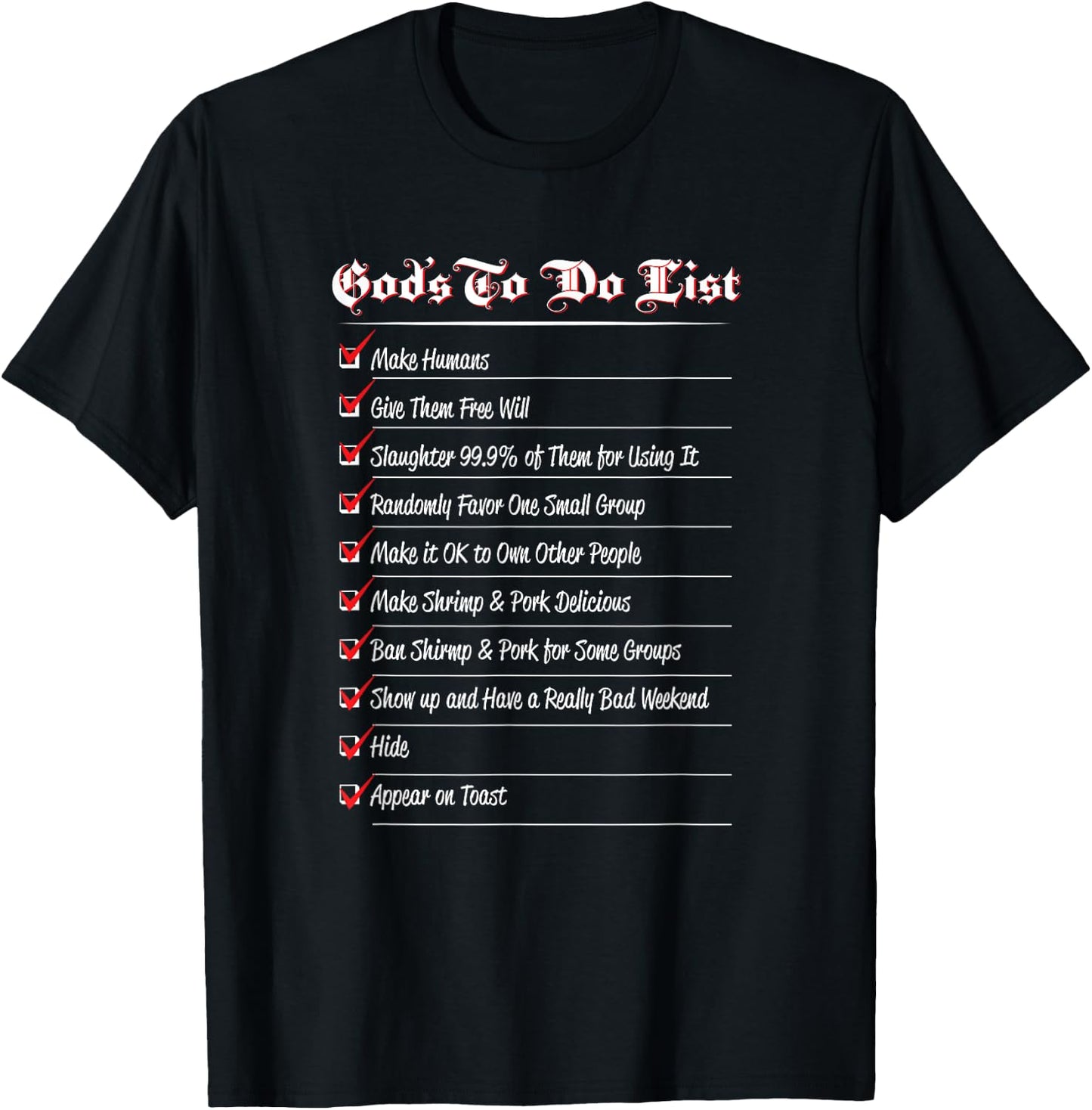 Freethinking Humor: God's To-Do List T-Shirt - T-Shirt | Black