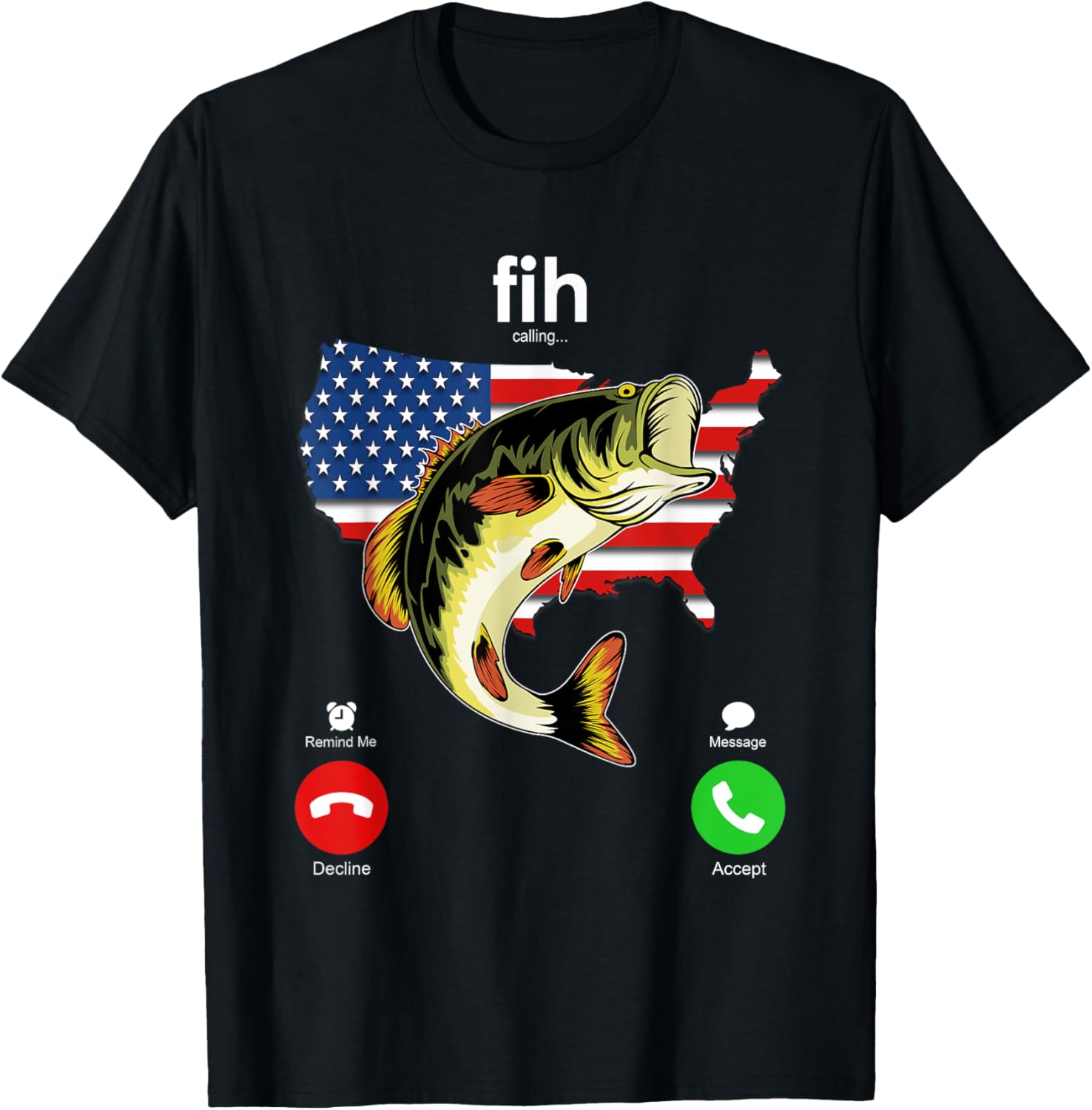 Fih Calling Remind me Message Decline Accept Phone Call Fish T-Shirt - T-Shirt | Black