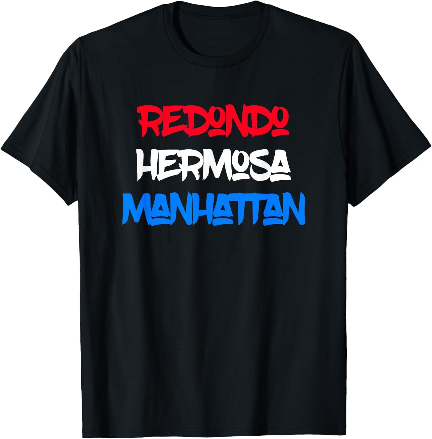 Redondo Beach, Hermosa Beach, Manhattan Beach Graphic Design T-Shirt - T-Shirt | Black