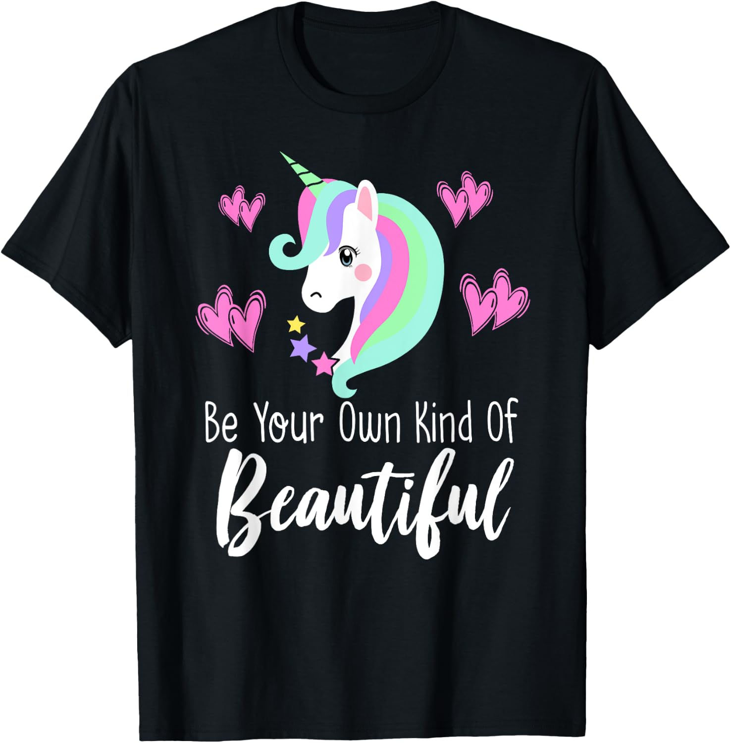 BE YOUR OWN KIND OF BEAUTIFUL Unicorn Positive Message Quote T-Shirt - T-Shirt | Black