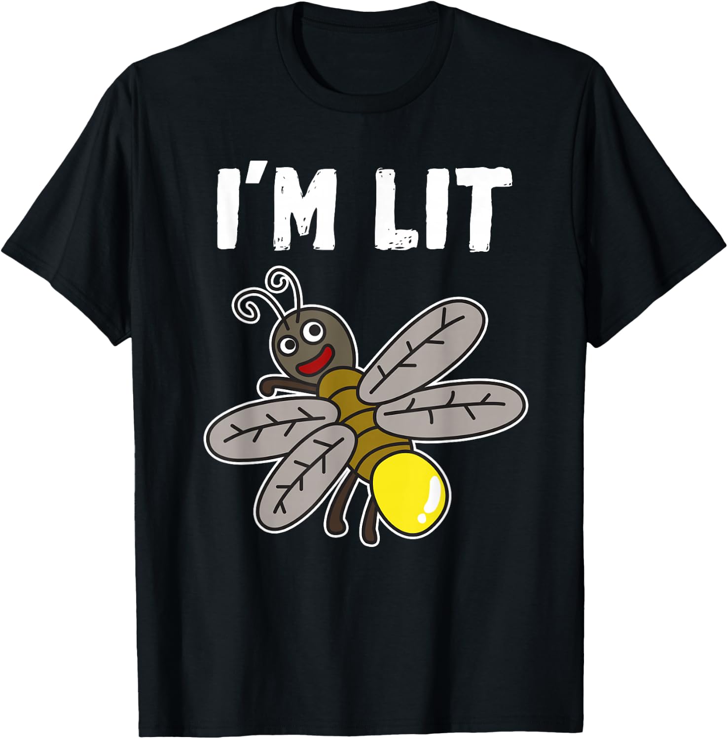 Funny I'm Lit Firefly Lightning Bug Gift T-Shirt - T-Shirt | Black