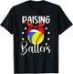 Raising Ballers Softball Volleyball Mom T-Shirt - T-Shirt | Black