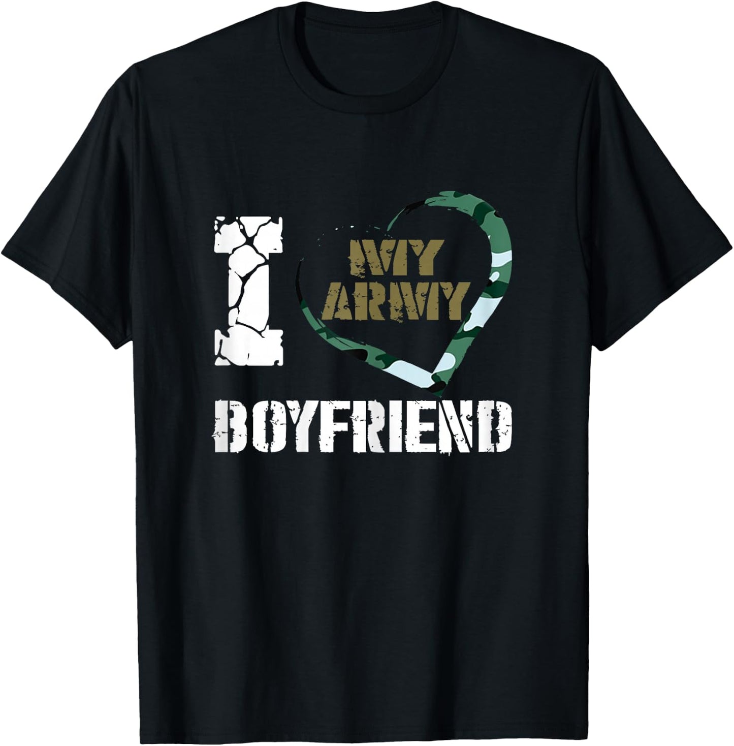 I Love My Army Boyfriend T Shirt - Proud Military T-Shirt - T-Shirt | Black