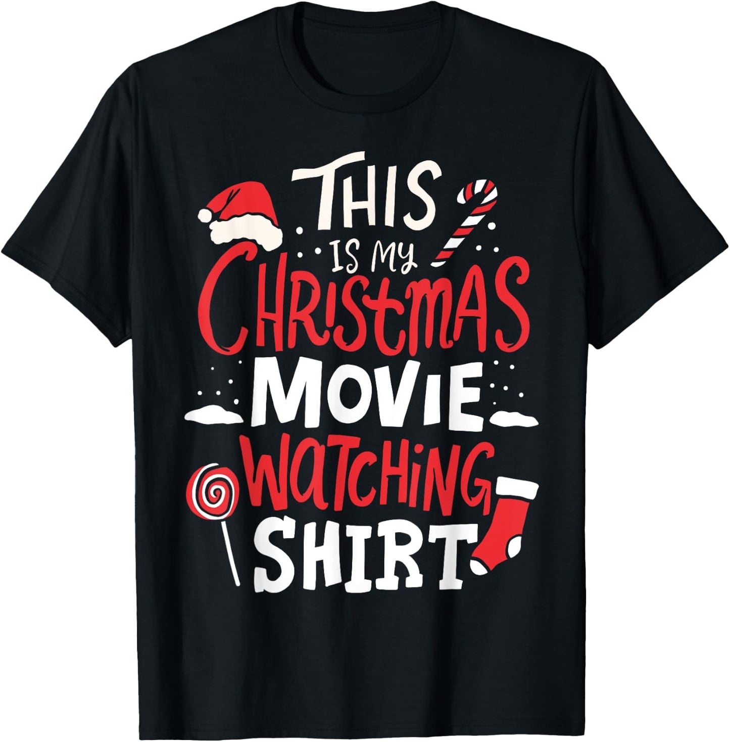 This Is My Christmas Movie Watching Shirt T-Shirt - T-Shirt | Black