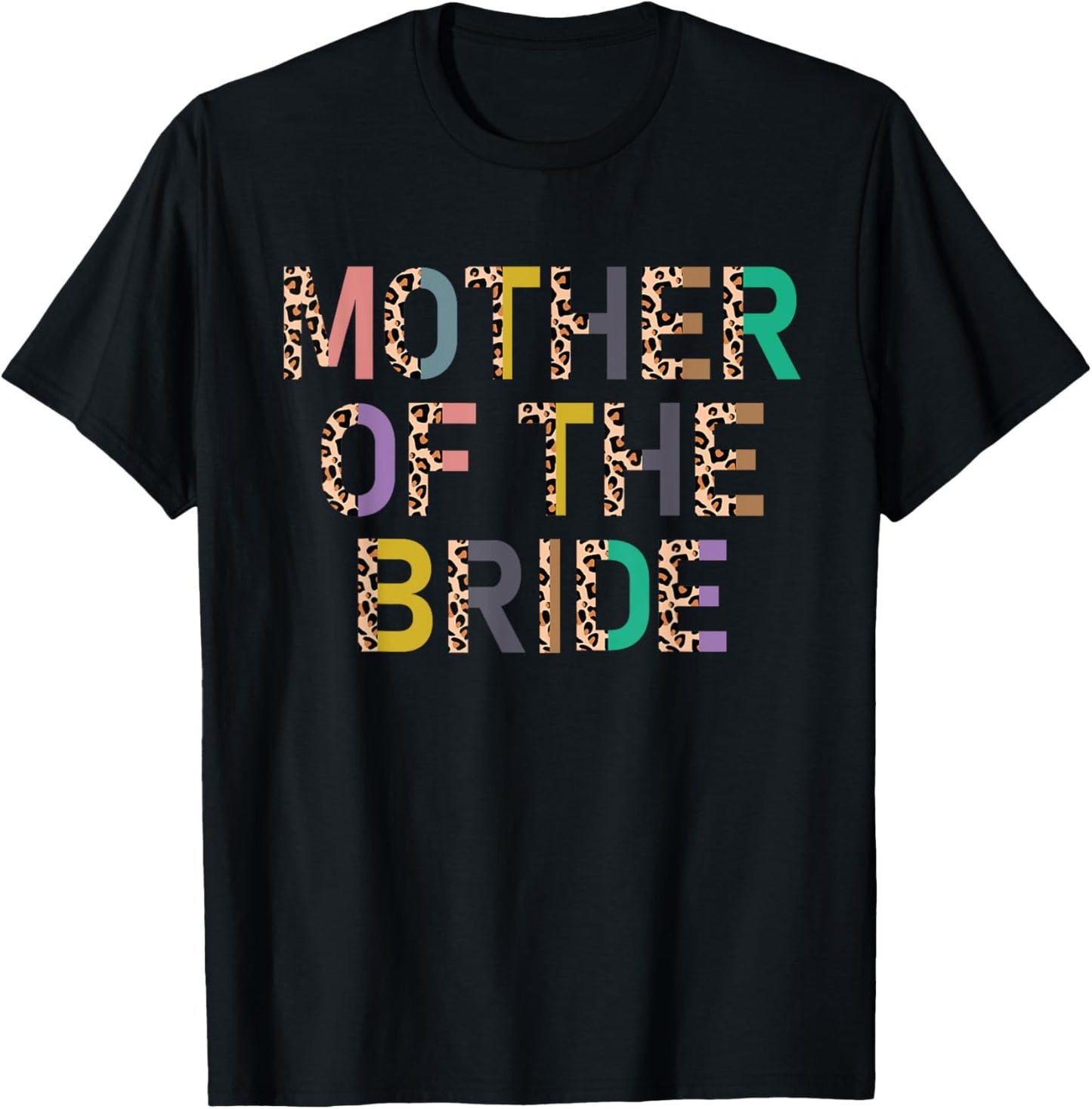 Mother Of The Bride Mom Leopard Bride's Mom Of The Bride T-Shirt - T-Shirt | Black