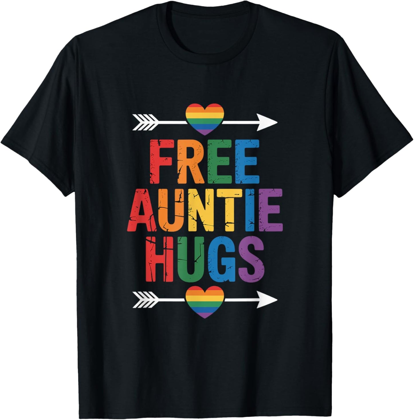 Free Auntie Hugs LGBTQ Gay Pride T-Shirt - T-Shirt | Black