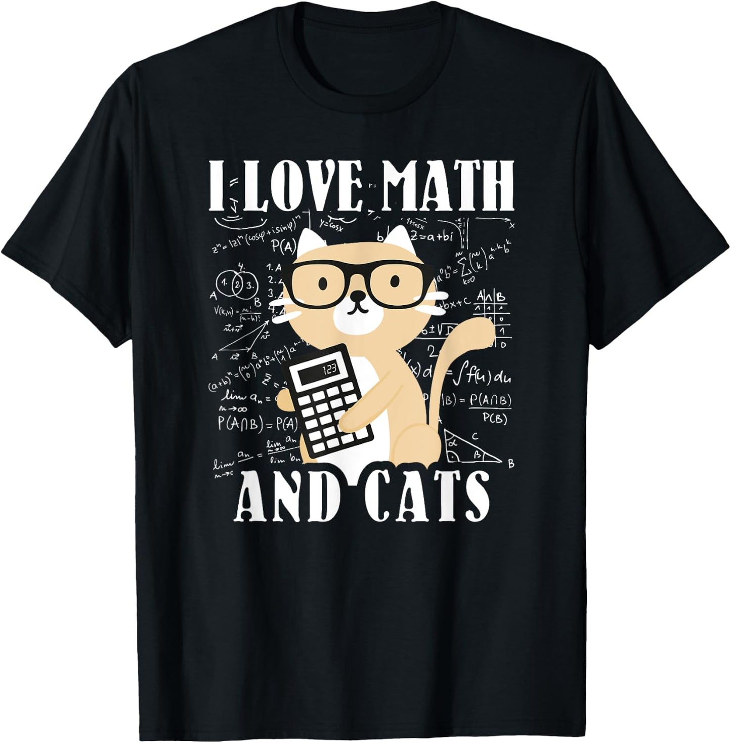 Math Kitty Cat I Love Math And Cats Mathematics Math Women Kids T-Shirt - T-Shirt | Black