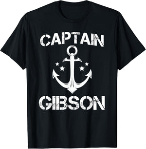 CAPTAIN GIBSON Funny Birthday Personalized Surname Clan Gift T-Shirt - T-Shirt | Black