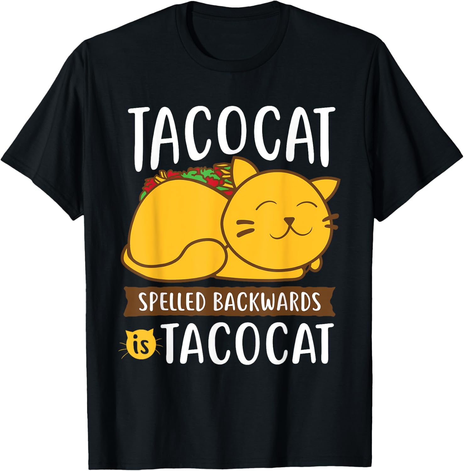 Tacocat Funny Taco Tuesday & Mexican Food Lover T-Shirt - T-Shirt | Black
