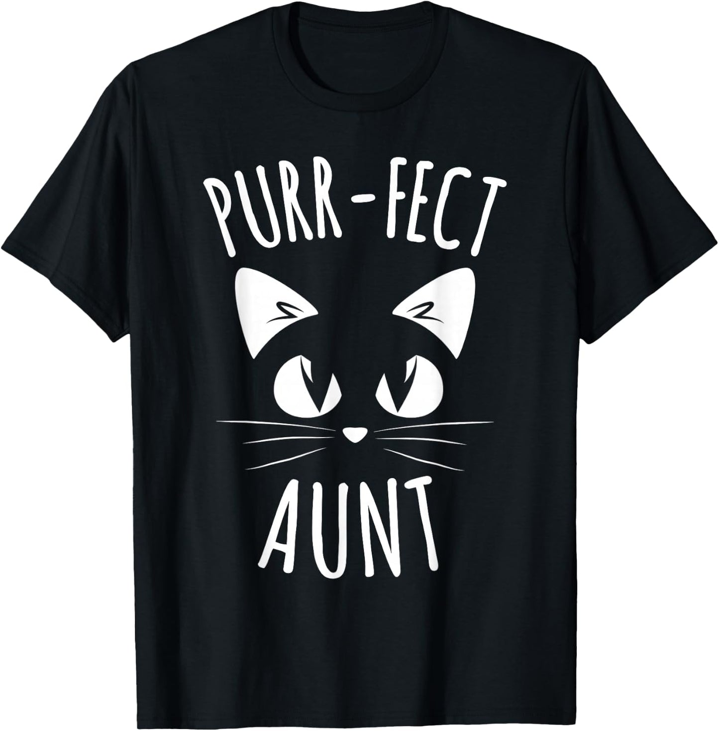 PURR-FECT Aunt Funny Cat Lover Cute Funny T-Shirt - T-Shirt | Black