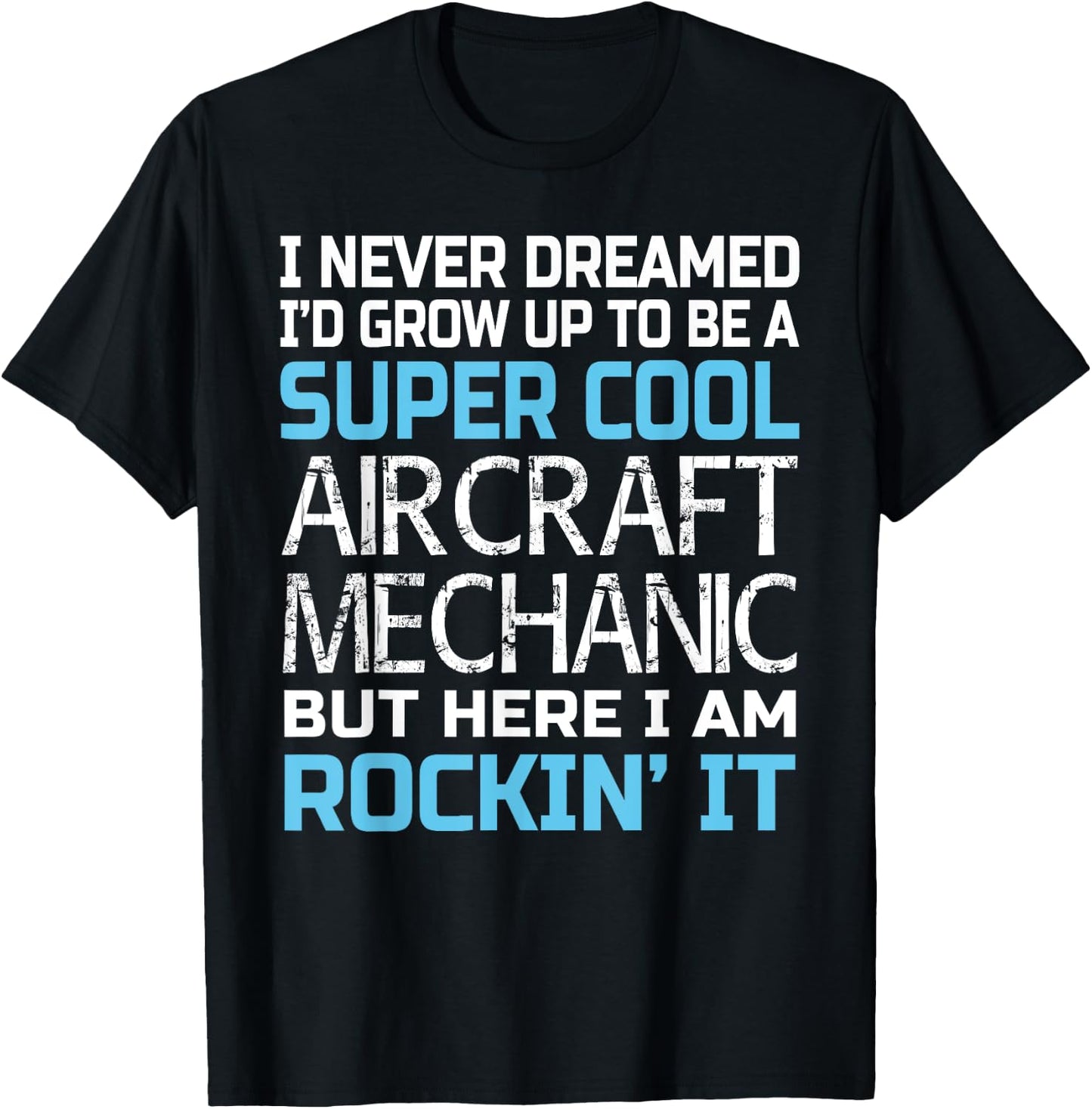 Aircraft Mechanic Funny Gift Aircraft Mechanic T-Shirt - T-Shirt | Black