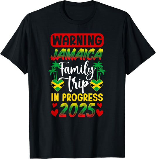 Jamaica Family Trip In Progress 2025 Jamaica Vacation T-Shirt - T-Shirt | Black