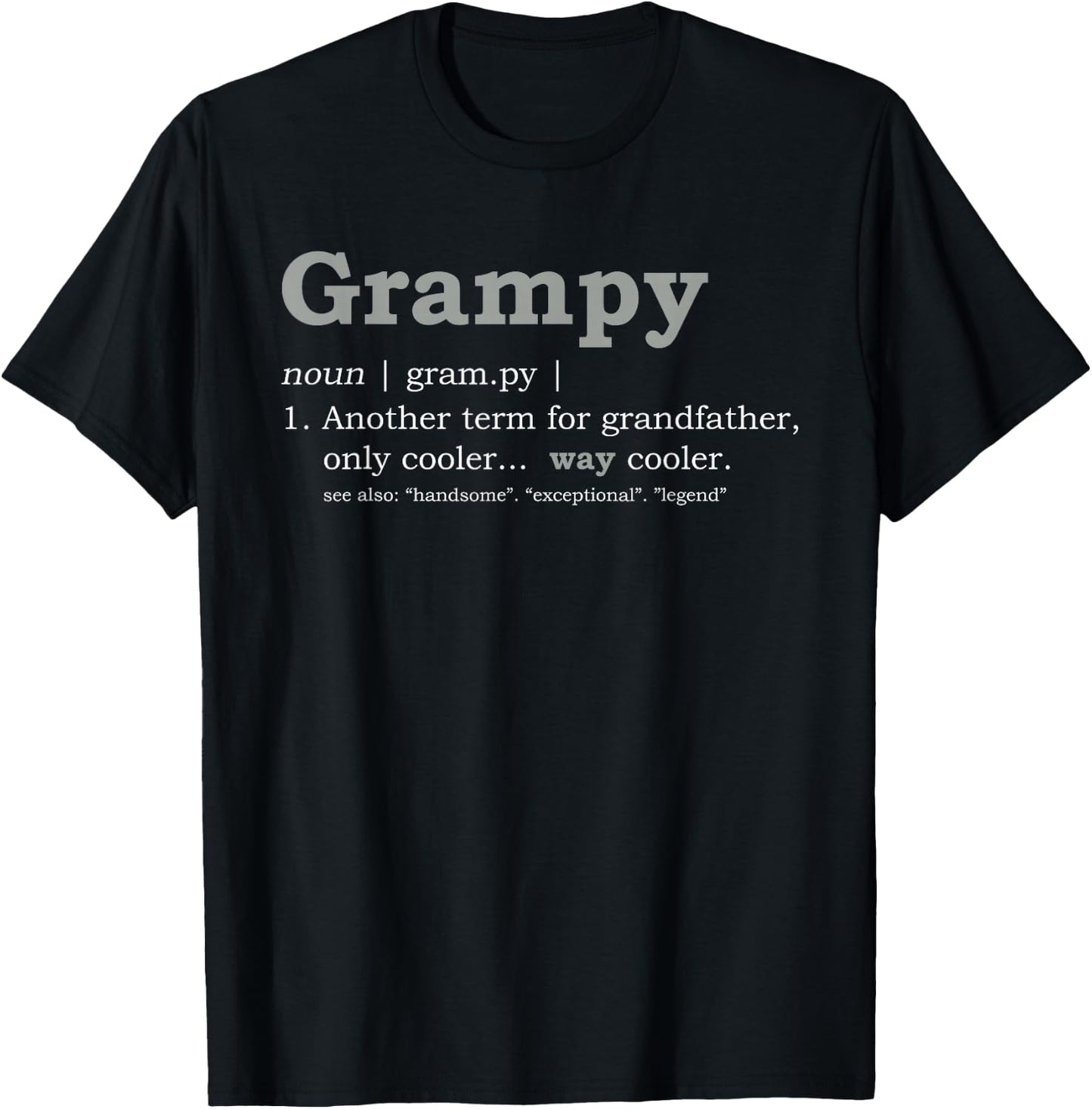 Grampy Design: Funny Definition T-Shirt - T-Shirt | Black