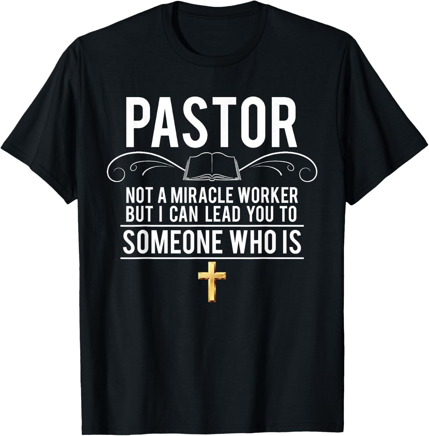 Funny Pastor Not A Miracle Worker Pastor T-Shirt - T-Shirt | Black