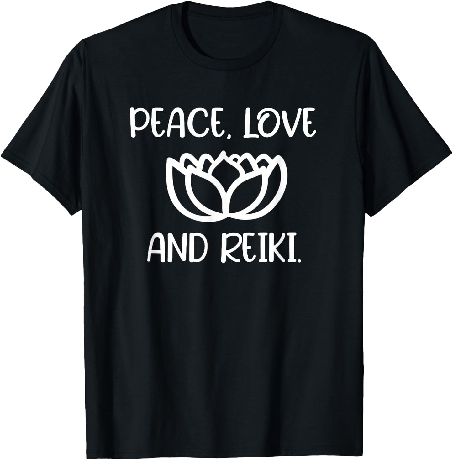 Lotus Peace Love Reiki . Cool Style T-Shirt - T-Shirt | Black
