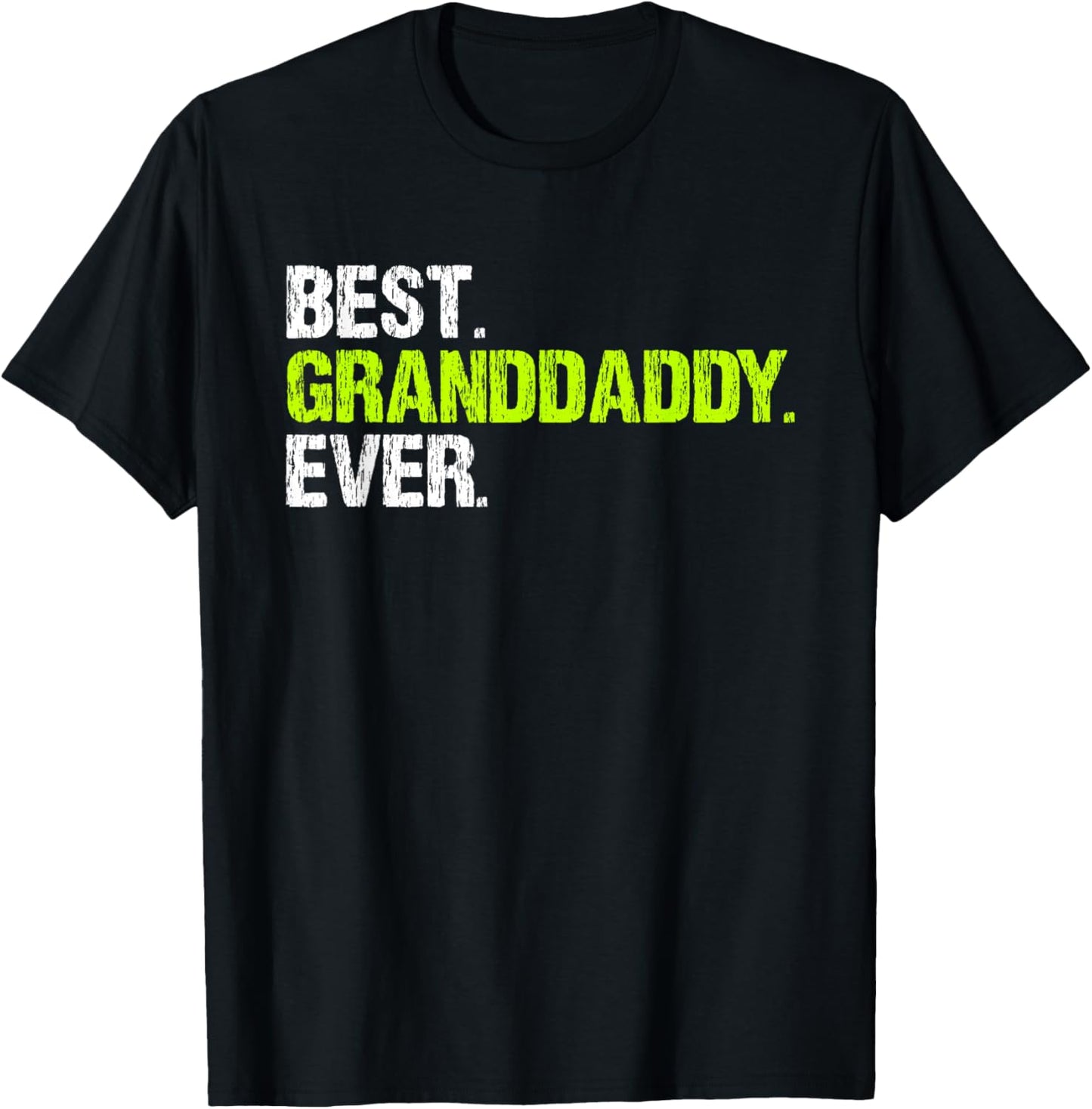 Best Granddaddy Ever Cool Funny Grandpa T-Shirt - T-Shirt | Black