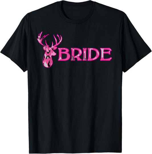 Wedding Bachelorette Deer Camouflage Bride T-Shirt - T-Shirt | Black