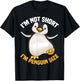Cool I'm Not Short I'm Penguin Size | Funny Animal Fans Gift T-Shirt - T-Shirt | Black