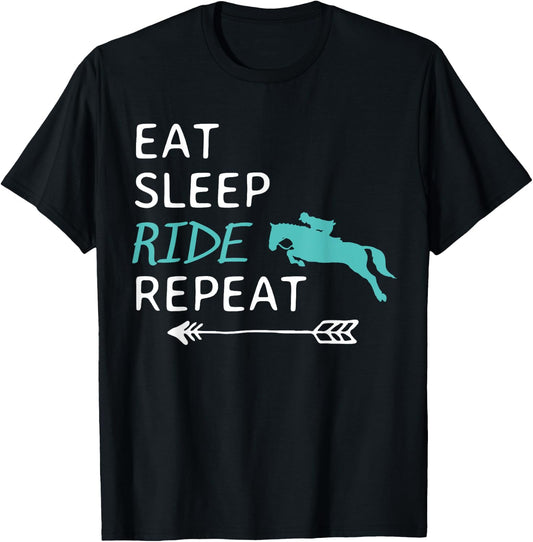Eat Sleep Ride Horses Repeat Horseback Riding T-Shirt - T-Shirt | Black