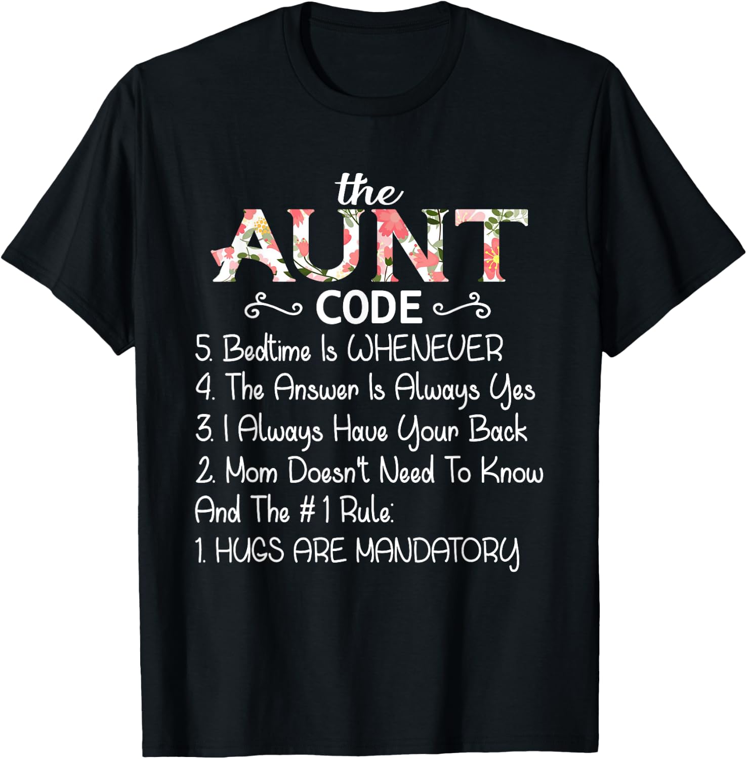 Funny Gift Birthday Awesome The Aunt Code funny aunt lover auntie T-Shirt - T-Shirt | Black