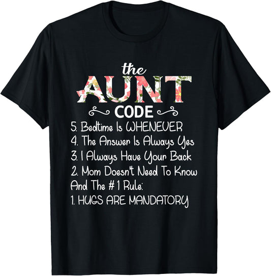 Funny Gift Birthday Awesome The Aunt Code funny aunt lover auntie T-Shirt - T-Shirt | Black