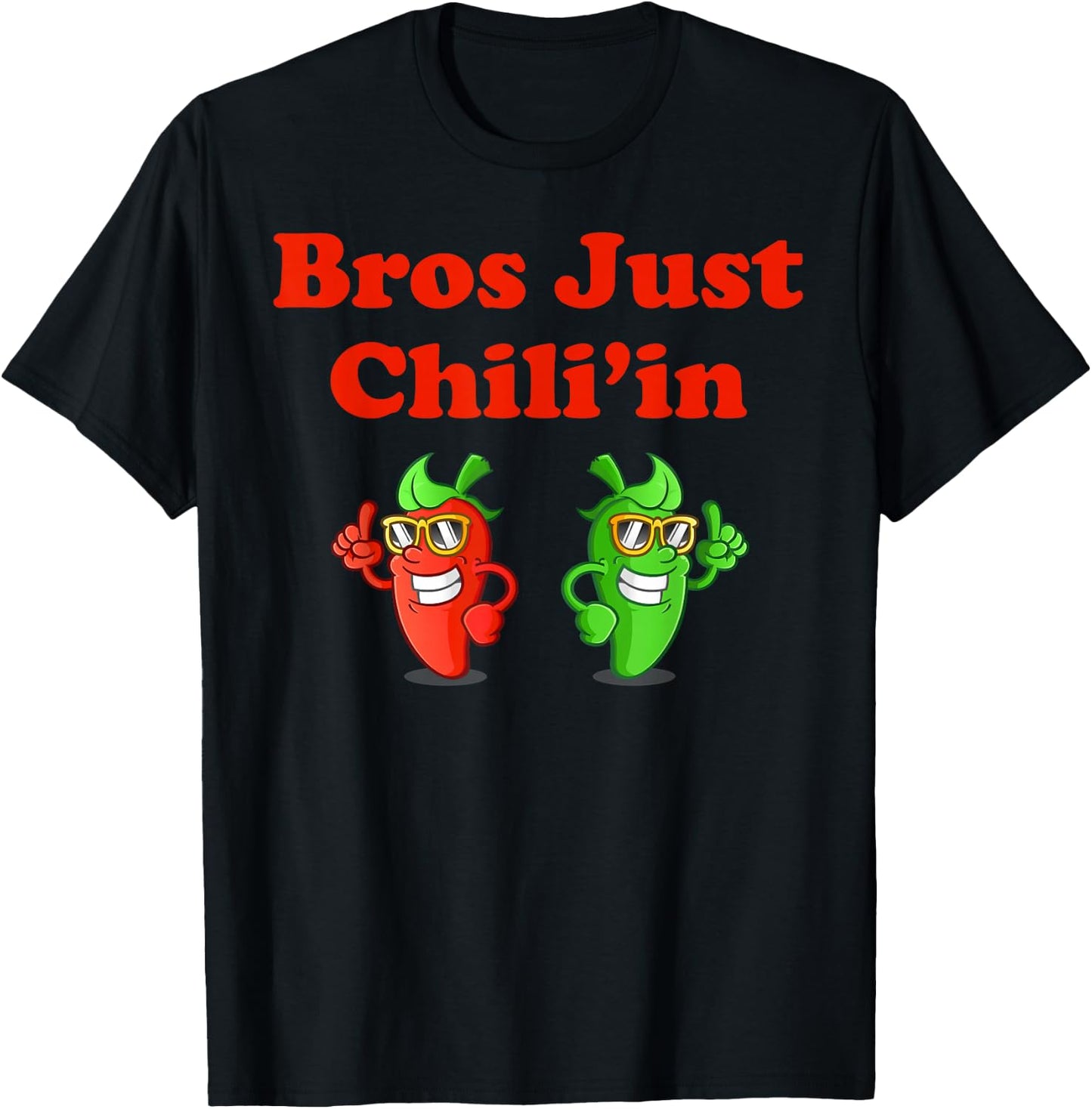 Bros Just Chili'in Spicy Cook-off T-Shirt - T-Shirt | Black