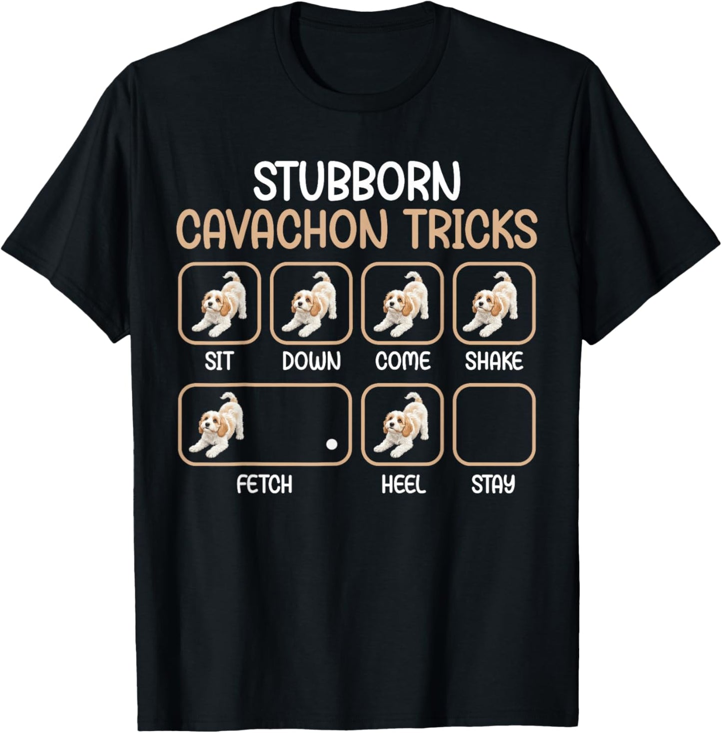 Stubborn Cavachon Tricks Cavachon Owner Cavachon Lover T-Shirt - T-Shirt | Black