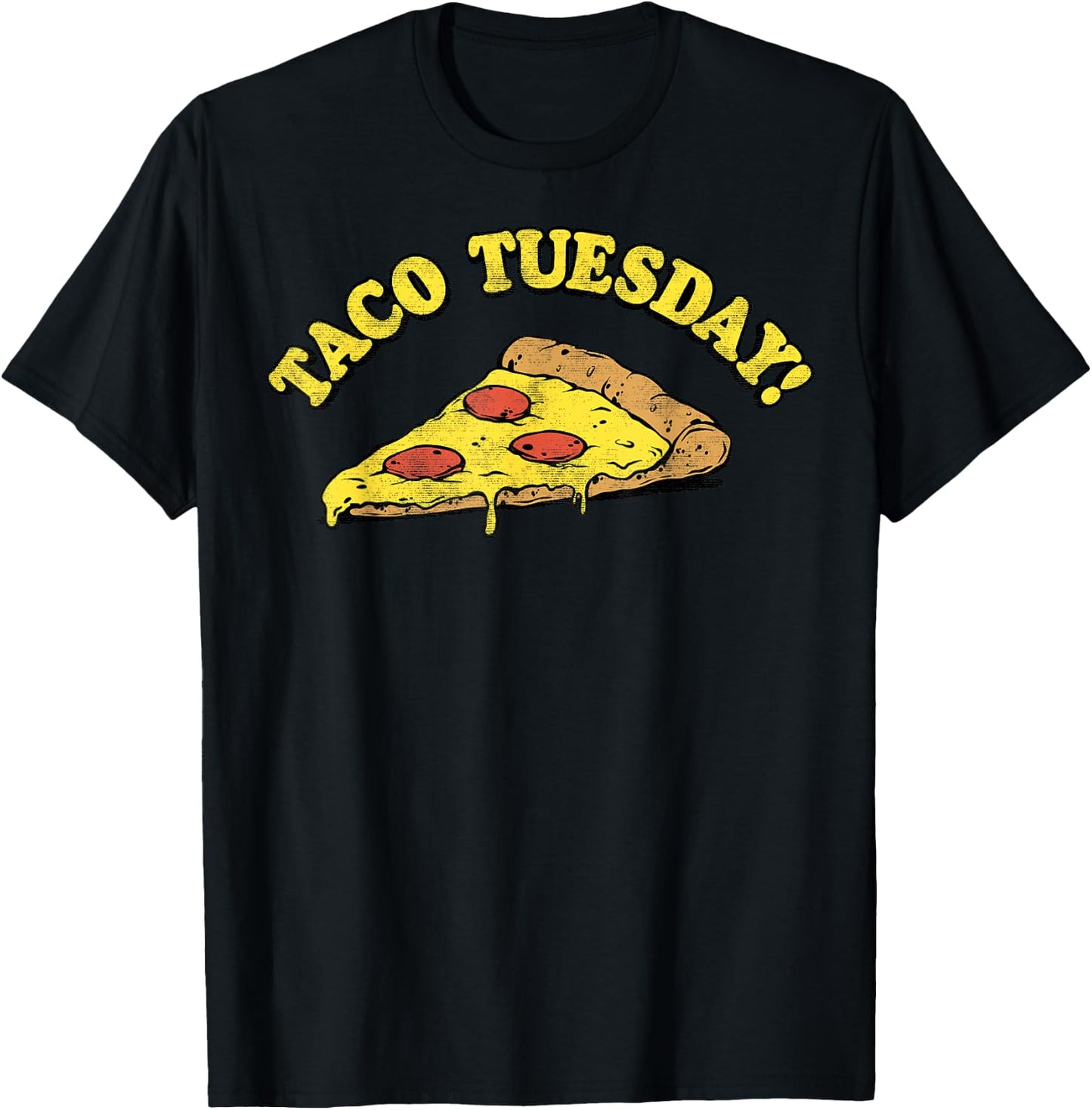 Taco Tuesday Pizza T-Shirt - T-Shirt | Black