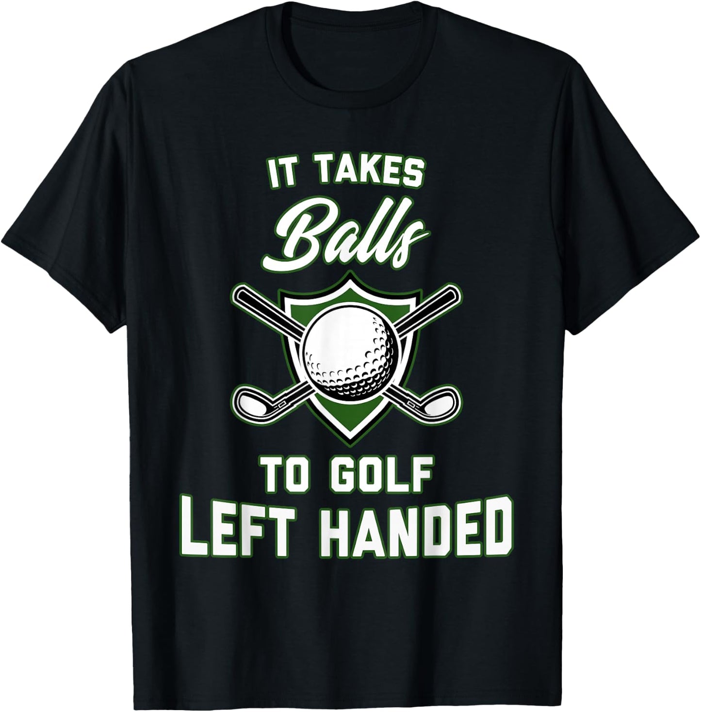 Left Handed Golf Shirt Lefty Golfer Gift T-Shirt - T-Shirt | Black