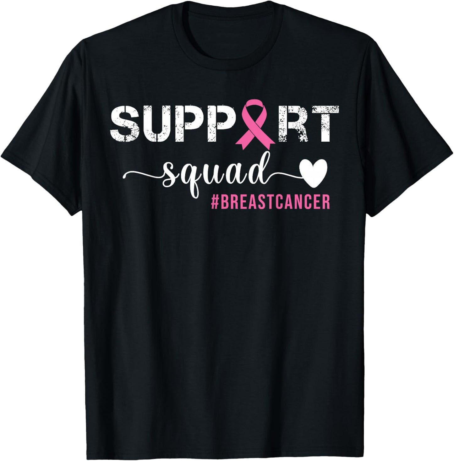 Breast Cancer Support Squad Breast Cancer Awareness T-Shirt - T-Shirt | Black