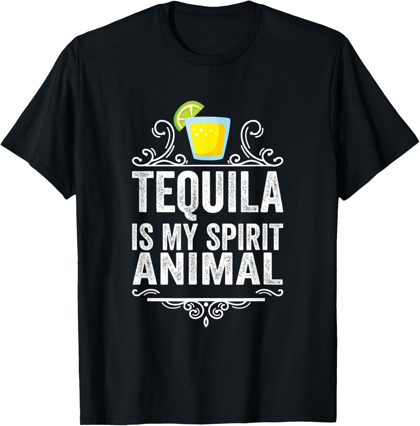 Tequila Is My Spirit Animal Funny Alcohol Drinking Sarcastic T-Shirt - T-Shirt | Black