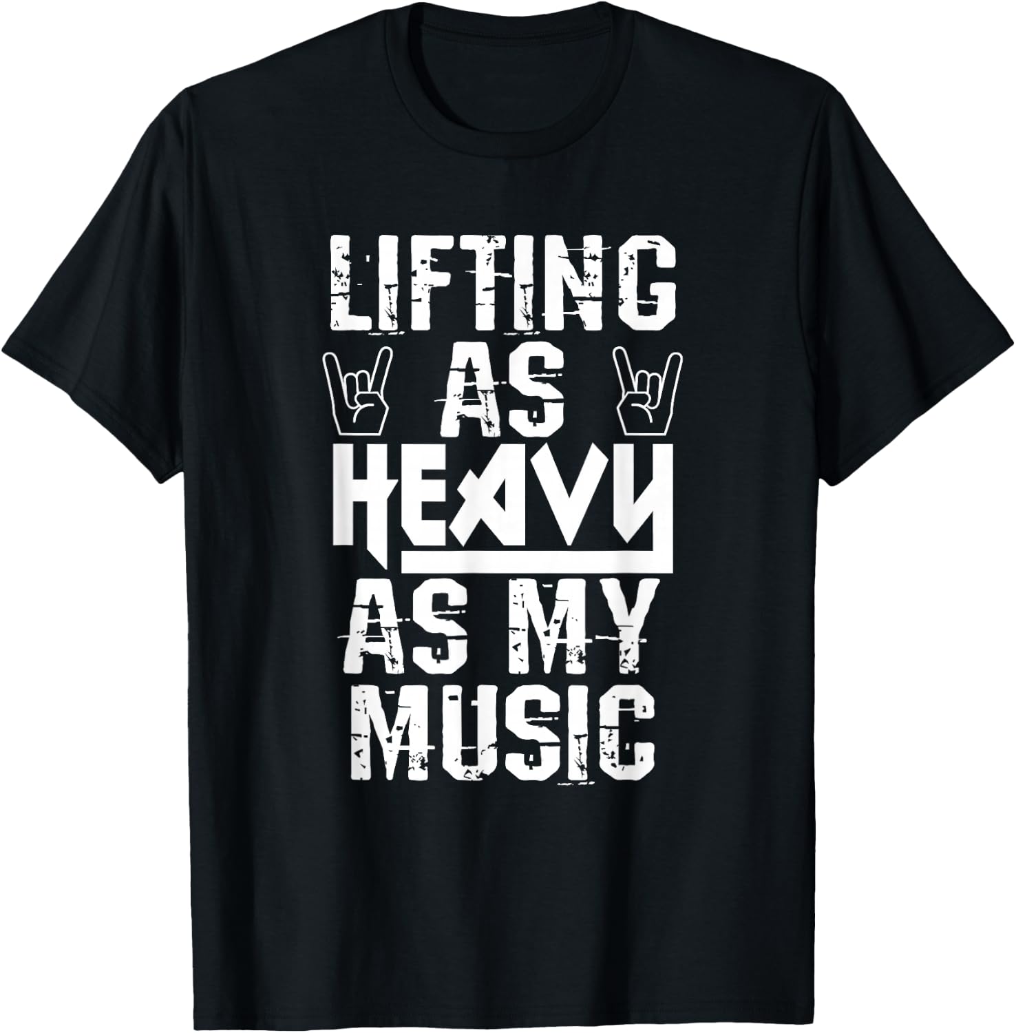 Lifting As Heavy As My Music Shirt Heavy Metal Fans Workouts T-Shirt - T-Shirt | Black