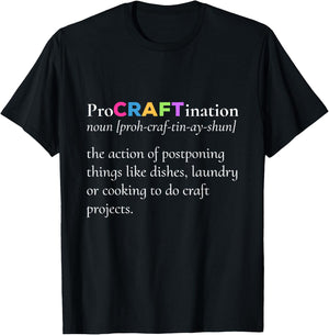 ProCRAFTination Crafting to avoid other things T-Shirt - T-Shirt | Black