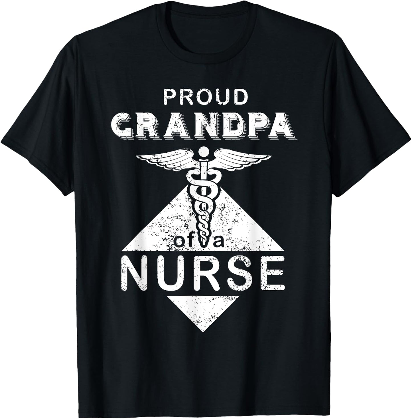 My Granddaughter Is A Nurse Gift Proud Grandpa Of A Nurse T-Shirt - T-Shirt | Black