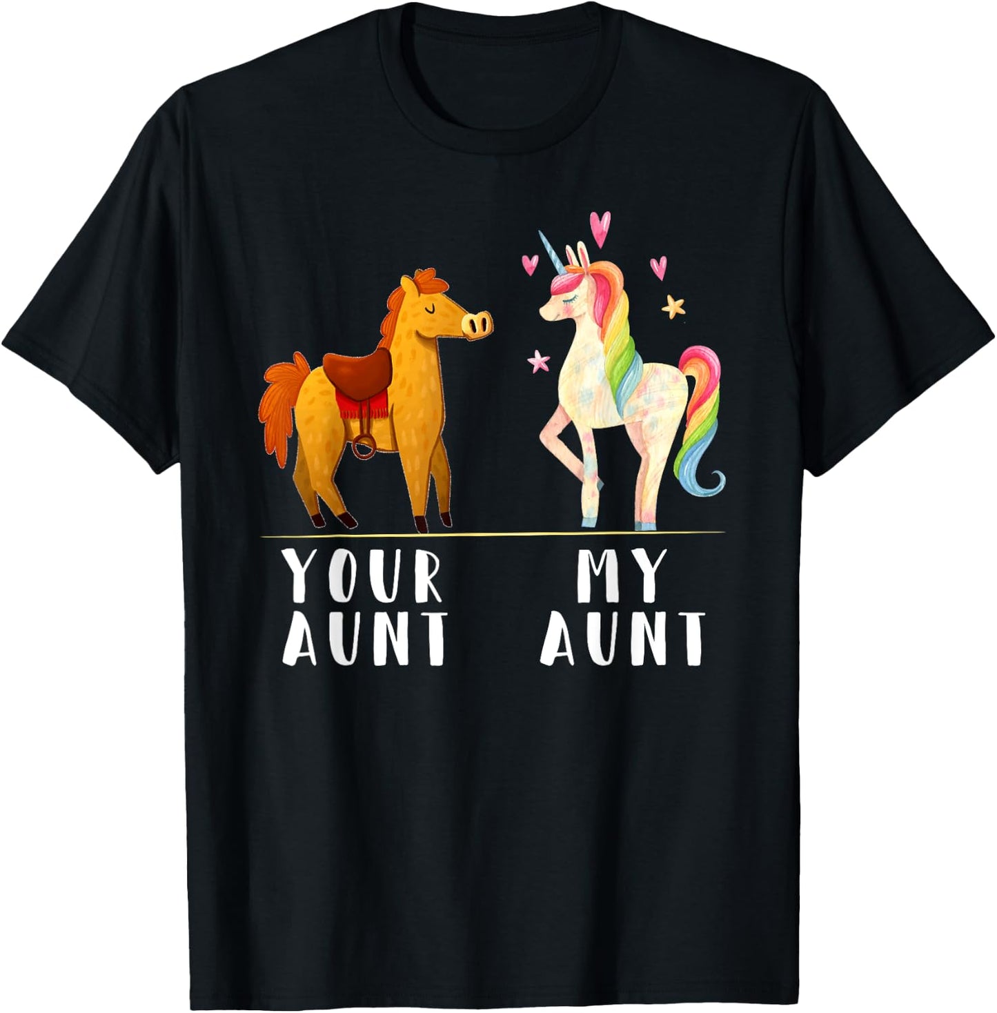 Your Aunt My Aunt Shirt - My Aunt Loves Me T-Shirt - T-Shirt | Black