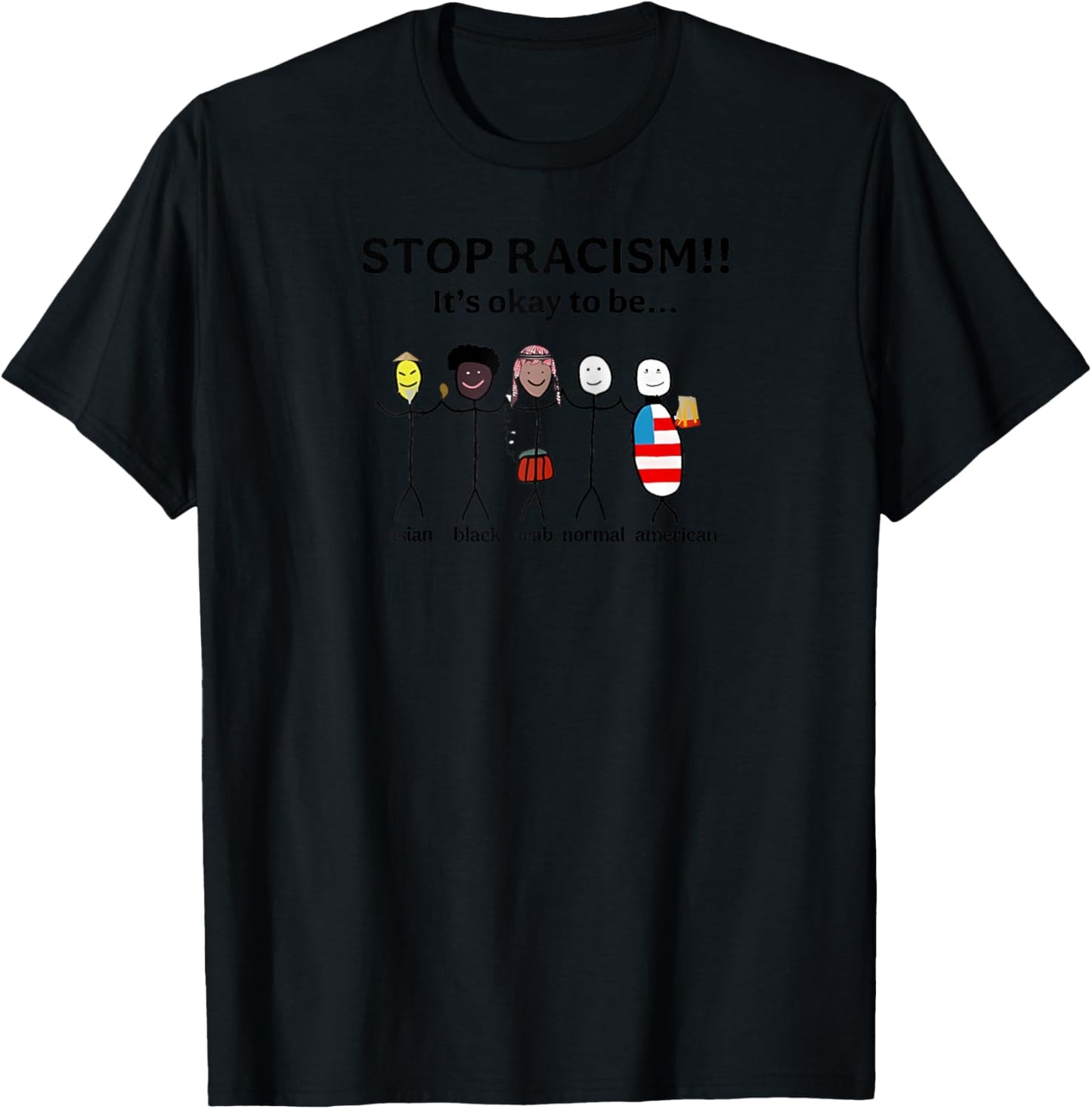 Stop Racism It's Okay to Be Asian Black Arab Normal American Raglan Baseball T-Shirt - T-Shirt | Black