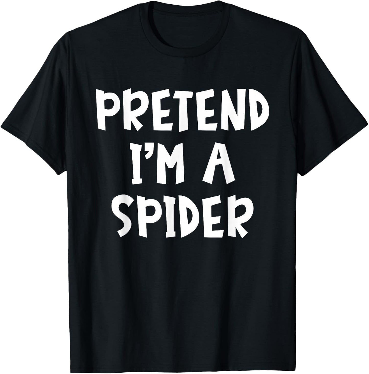 Pretend I'm A Spider Matching Costume Lazy Easy Halloween T-Shirt - T-Shirt | Black