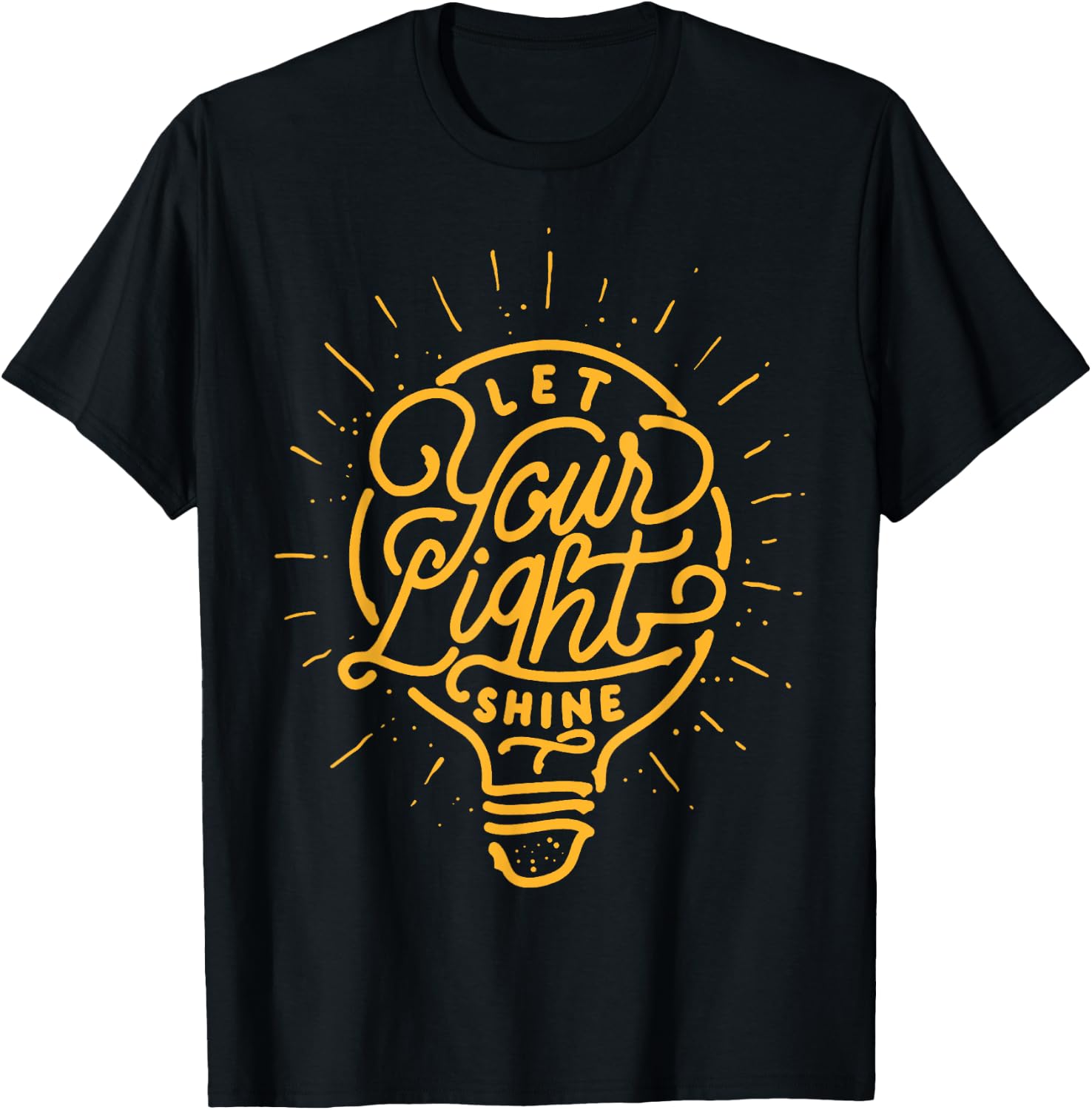 Let your light shine - Light bulb Graphic T-Shirt - T-Shirt | Black