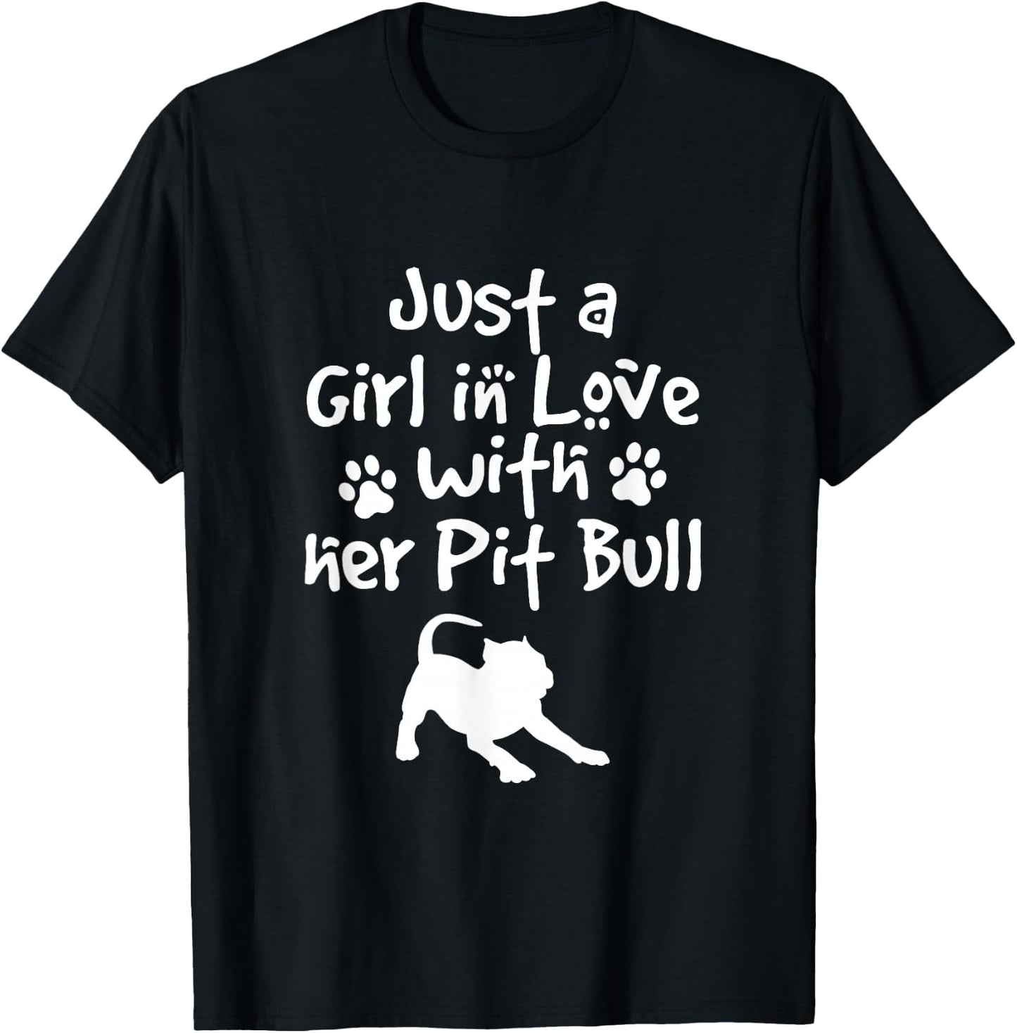 Just A Girl In Love With Her Pit Bull Pittie Dog Lover T-Shirt - T-Shirt | Black