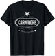 Carnivore Cafe Zero Carbs Workout Novelty Gift T-Shirt - T-Shirt | Black