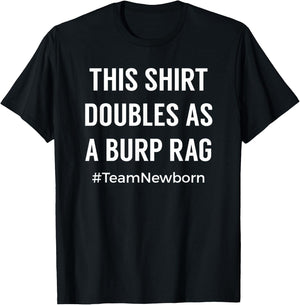Funny for New Mom and Dad of Newborn T-Shirt - T-Shirt | Black