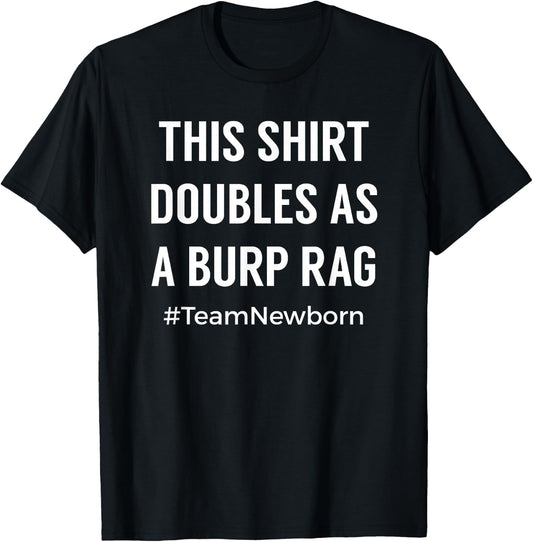 Funny for New Mom and Dad of Newborn T-Shirt - T-Shirt | Black