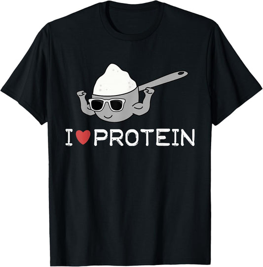 I Love Protein Workout Gift Gym Top T-Shirt - T-Shirt | Black